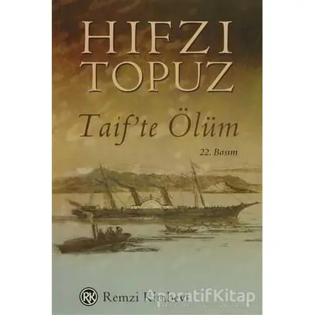 Taifte Ölüm - Hıfzı Topuz - Remzi Kitabevi