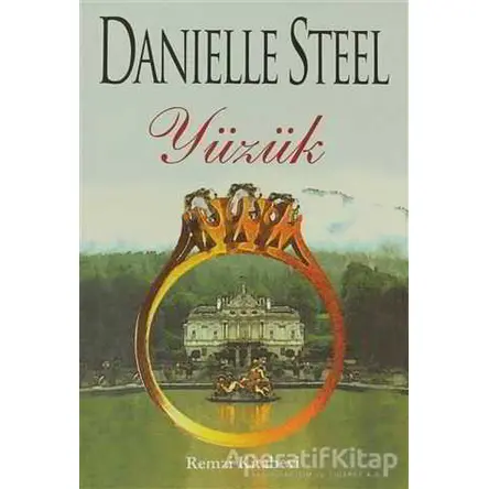 Yüzük - Danielle Steel - Remzi Kitabevi