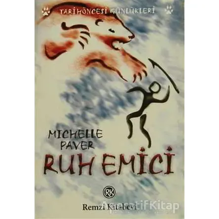 Ruh Emici - Michelle Paver - Remzi Kitabevi