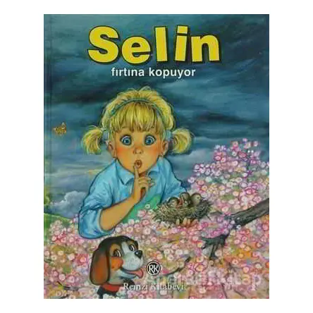 Selin Fırtına Kopuyor - Kolektif - Remzi Kitabevi