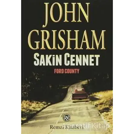 Sakin Cennet - John Grisham - Remzi Kitabevi