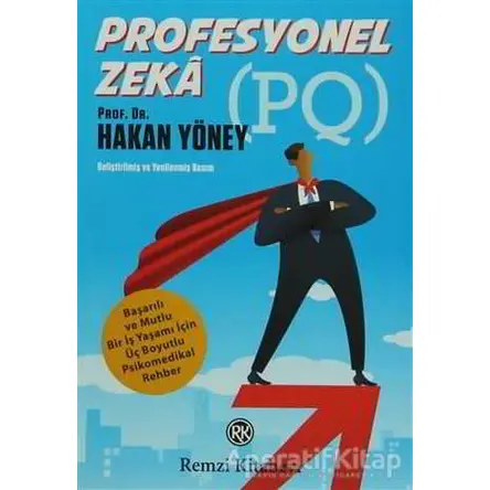 Profesyonel Zeka (PQ) - Hakan Yöney - Remzi Kitabevi