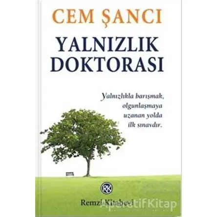 Yalnızlık Doktorası - Cem Şancı - Remzi Kitabevi