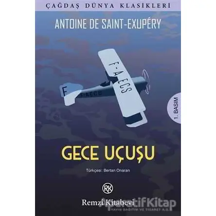 Gece Uçuşu - Antoine de Saint-Exupery - Remzi Kitabevi