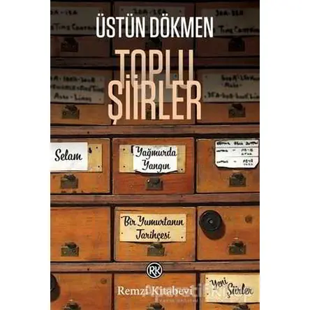 Toplu Şiirler - Üstün Dökmen - Remzi Kitabevi