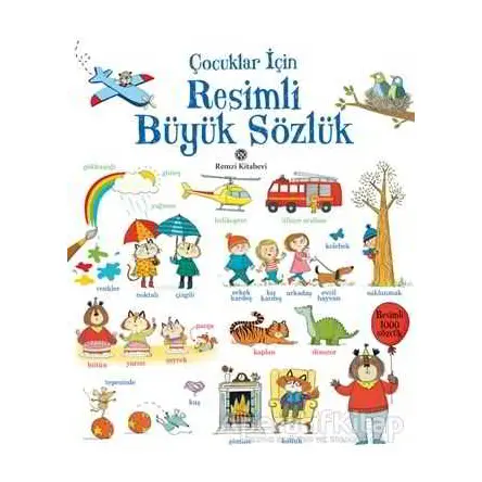 Çocuklar İçin Resimli Büyük Sözlük - Kolektif - Remzi Kitabevi
