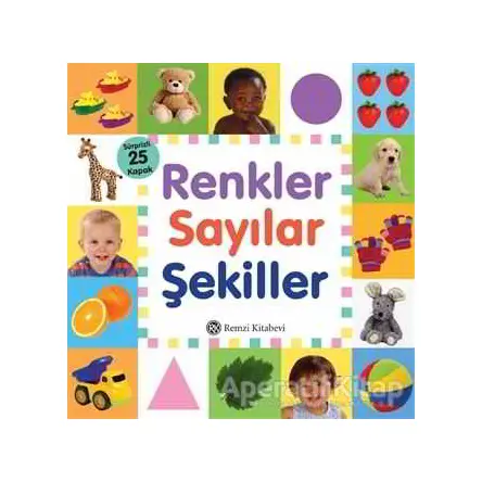 Renkler Sayılar Şekiller (Sürprizli 25 Kapak) - Kolektif - Remzi Kitabevi
