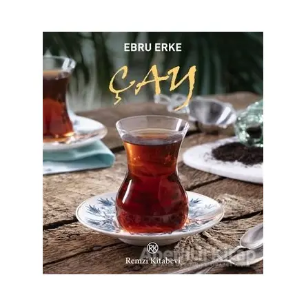 Çay - Ebru Erke - Remzi Kitabevi