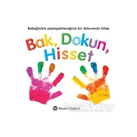 Bak Dokun Hisset - Kolektif - Remzi Kitabevi