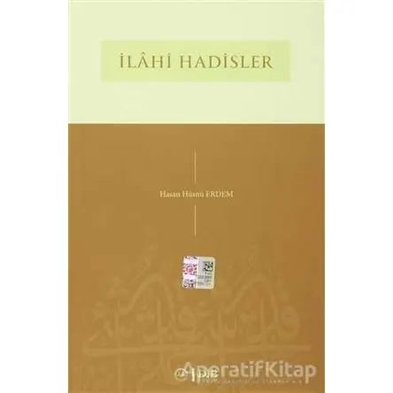 İlahi Hadisler - Hasan Hüsnü Erdem - Diyanet İşleri Başkanlığı