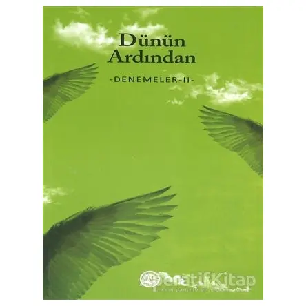 Dünün Ardından - Denemeler 2 - Kolektif - Diyanet İşleri Başkanlığı