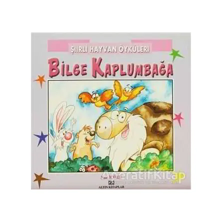 Bilge Kaplumbağa - Nur İçözü - Altın Kitaplar