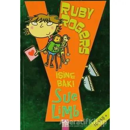 Ruby Rogers İşine Bak! - Sue Limb - Altın Kitaplar