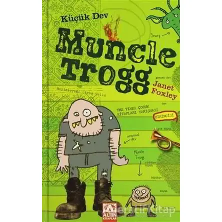 Küçük Dev Muncle Trogg - Janet Foxley - Altın Kitaplar