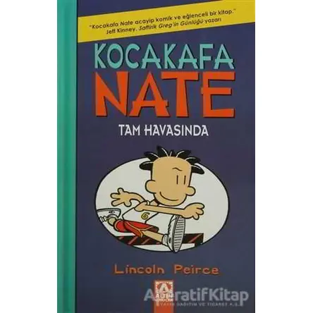 Kocakafa Nate Tam Havasında - Lincoln Peirce - Altın Kitaplar