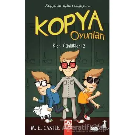 Kopya Oyunları: Klon Günlükleri 3 - M. E. Castle - Altın Kitaplar