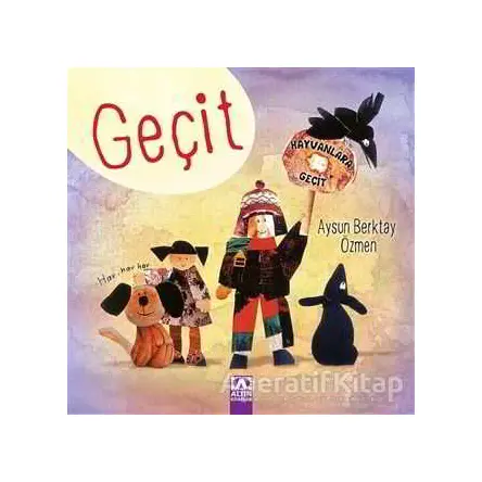 Geçit - Aysun Berktay Özmen - Altın Kitaplar