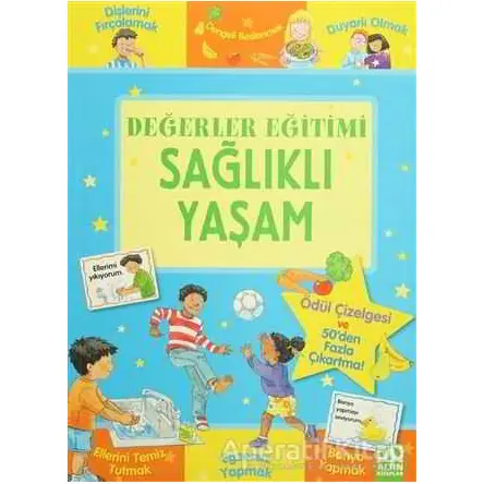 Değerler Eğitimi - Sağlıklı Yaşam - Kolektif - Altın Kitaplar