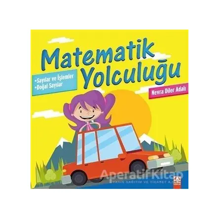 Matematik Yolculuğu 1 - Nevra Diler Adalı - Altın Kitaplar