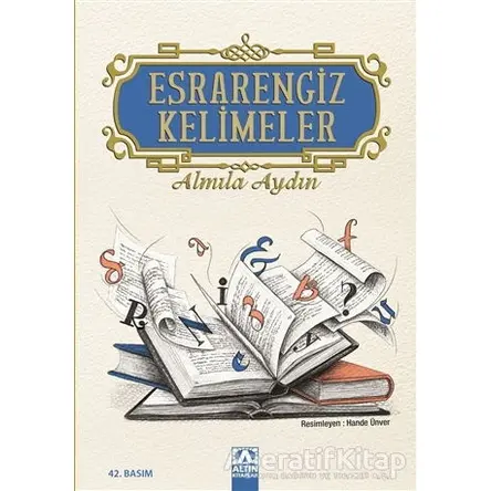 Esrarengiz Kelimeler - Almila Aydın - Altın Kitaplar