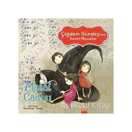 Masal Cadısı - Çiğdem Gündeş - Altın Kitaplar