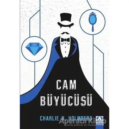 Cam Büyücüsü - Charlie N. Holmberg - Altın Kitaplar