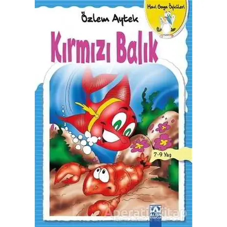 Kırmızı Balık - Özlem Aytek - Altın Kitaplar