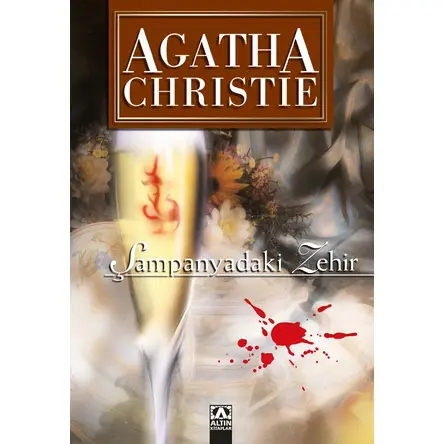 Şampanyadaki Zehir (Eko Boy) Agatha Christie - Altın Kitaplar