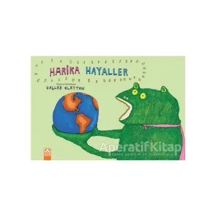 Harika Hayaller - Dallas Clayton - Altın Kitaplar