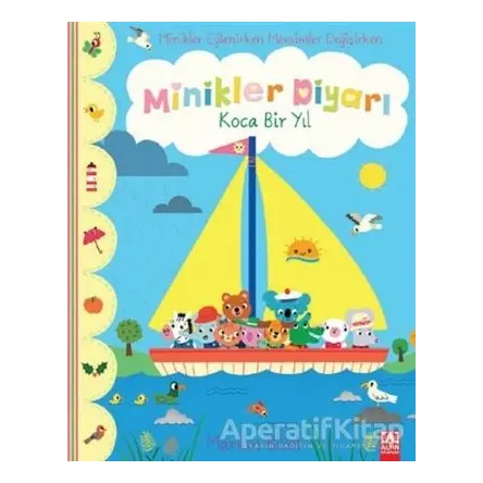 Koca Bir Yıl - Minikler Diyarı - Marion Billet - Altın Kitaplar