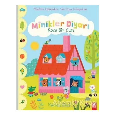 Koca Bir Gün - Minikler Diyarı - Marion Billet - Altın Kitaplar