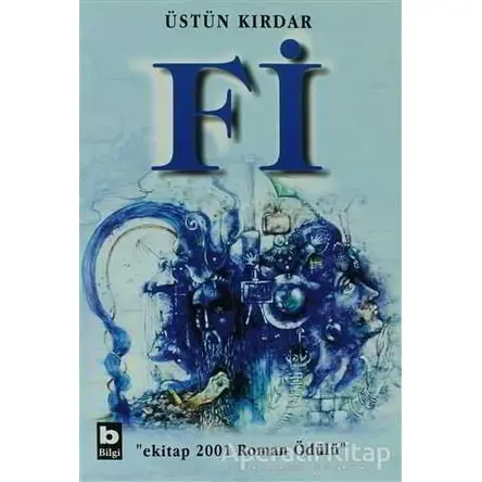 Fi - Üstün Kırdar - Bilgi Yayınevi