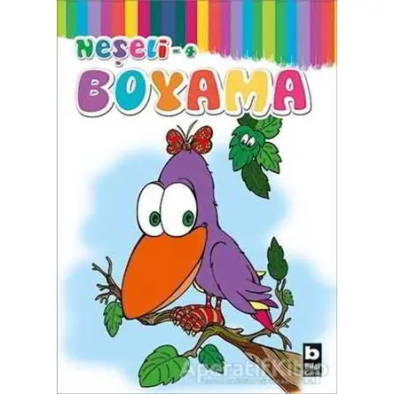 Neşeli Boyama 4 - Kolektif - Bilgi Yayınevi