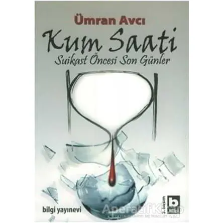 Kum Saati - Ümran Avcı - Bilgi Yayınevi