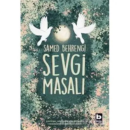 Sevgi Masalı - Samed Behrengi - Bilgi Yayınevi