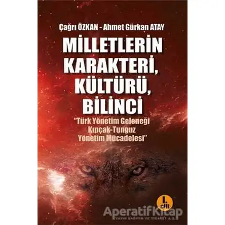 Milletlerin Karakteri Kültürü Bilinci (2 Cilt Takım) - Çağrı Özkan - Bilgi Yayınevi
