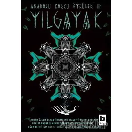 Yılgayak - Orkide Ünsür - Bilgi Yayınevi