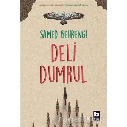 Deli Dumrul - Samed Behrengi - Bilgi Yayınevi