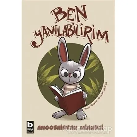 Ben Yanılabilirim - Anooshirvan Miandji - Bilgi Yayınevi