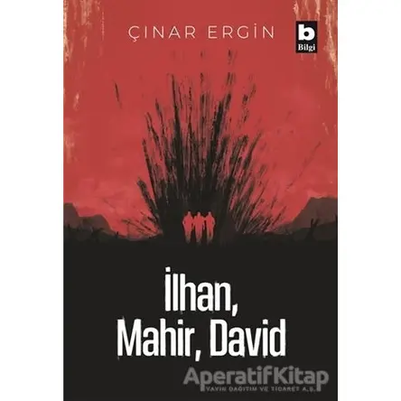 İlhan, Mahir, David - Çınar Ergin - Bilgi Yayınevi