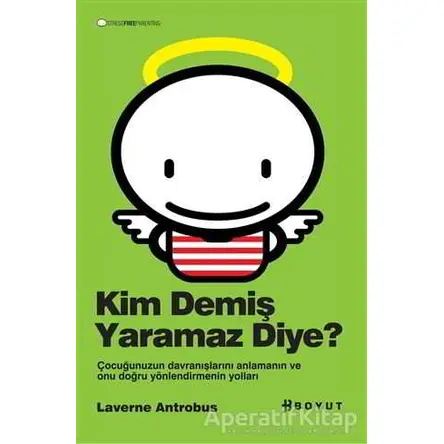 Kim Demiş Yaramaz Diye? - Laverne Antrobus - Boyut Yayın Grubu