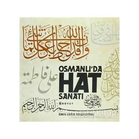 Osmanlı’da Hat Sanatı-Emin Barın Koleksiyonu (Kutulu) - Emin Barın - Boyut Yayın Grubu