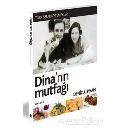 Dina’nın Mutfağı - Deniz Alphan - Boyut Yayın Grubu