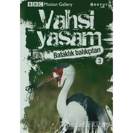 Vahşi Yaşam 2 - Bataklık Balıkçıları - Tony Whitehead - Boyut Yayın Grubu