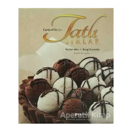 Carte d’Or’dan Tatlı Sırlar - Rachel Allen - Boyut Yayın Grubu