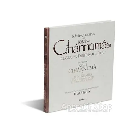 Katip Çelebinin Esas Kitab-ı Cihannüması ve Coğrafya Tarihindeki Yeri