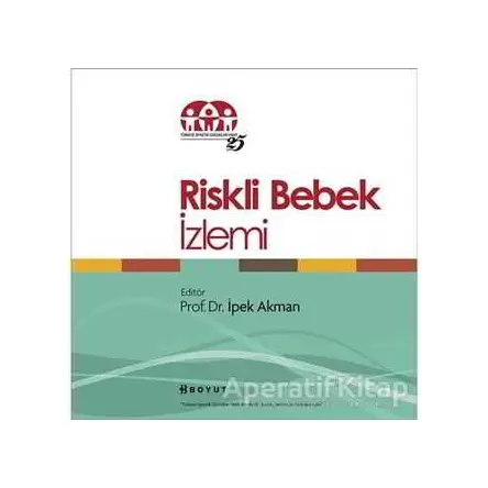 Riskli Bebek İzlemi - Kolektif - Boyut Yayın Grubu