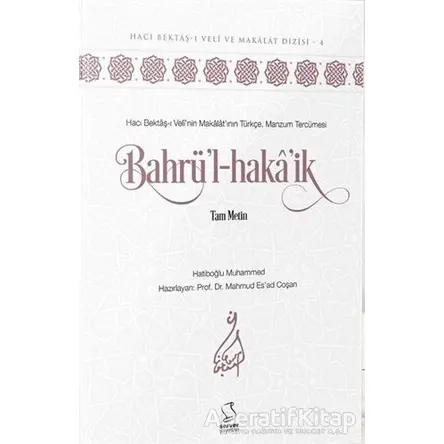 Bahrül-hakaik - Mahmud Esad Coşan - Server Yayınları