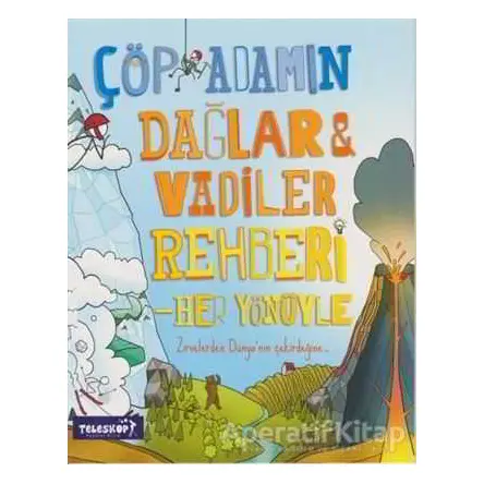 Çöp Adam Dağlar & Vadiler Rehberi - Catherine Chambers - Teleskop Popüler Bilim