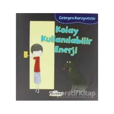 Gezegen Koruyucusu - Kolay Kullanılabilir Enerji - Lisa Bullard - Teleskop Popüler Bilim